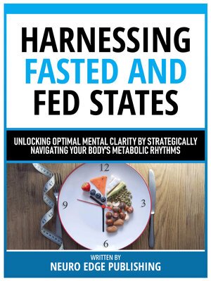 cover image of Harnessing Fasted and Fed States